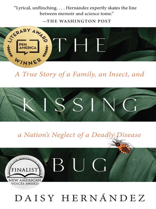 Title details for The Kissing Bug by Daisy Hernández - Wait list